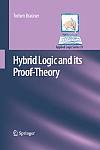 [Hybrid Logic and its Proof-Theory by Torben Braüner]